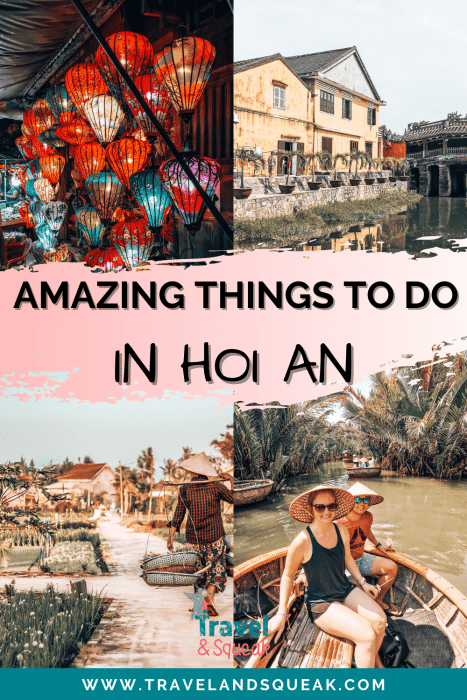 An pin on amazing things to do in Hoi An, Vietnam with images of colourful lanterns, the Japanese Covered Bridge and the Hoi An countryside