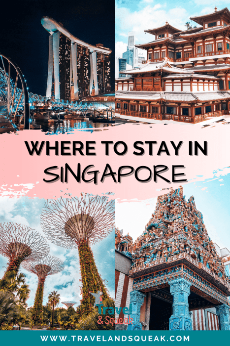 A pin on Where to Stay in Singapore with images of Chinatown, Little India and Gardens by the Bay