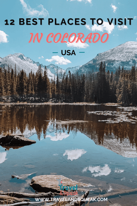 Save this post on the best places to visit in Colorado for later