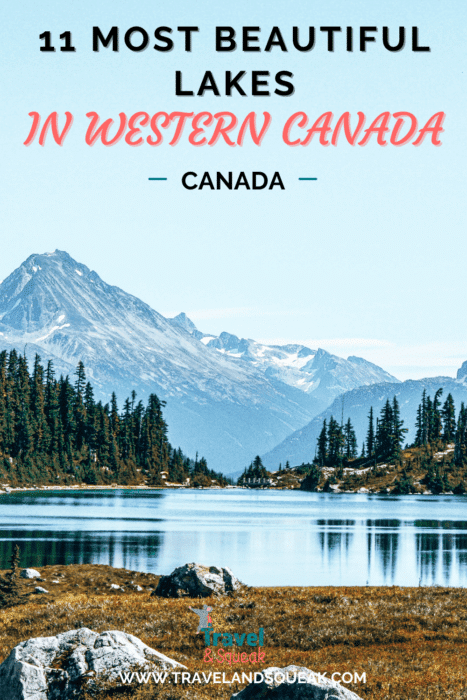 Pin this post on Most Beautiful Lakes in Western Canada for later