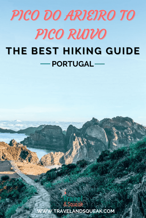 Save this Pico do Arieiro to Pico Ruivo guide for later, Madeira, Portugal