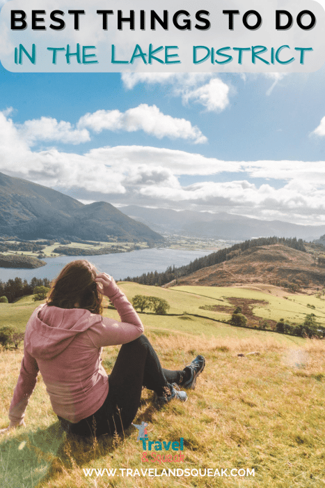 A pin on the best things to do in the Lake District National Park