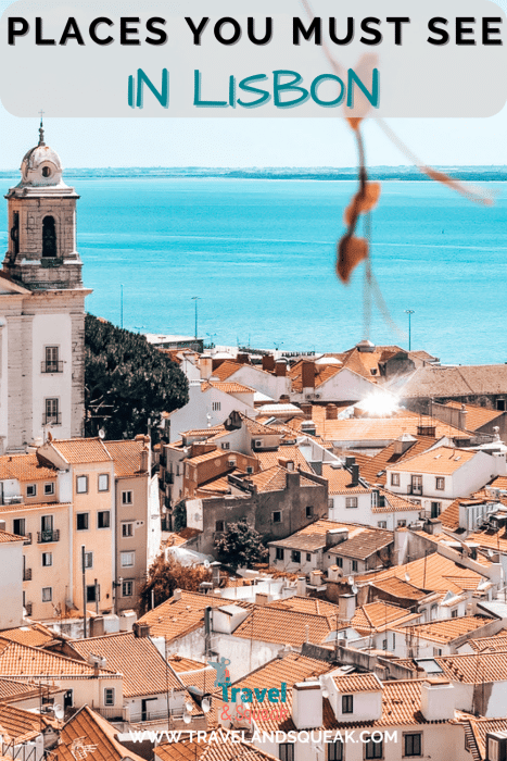 A pin on places you must see in Lisbon, Portugal with an image of Alfama