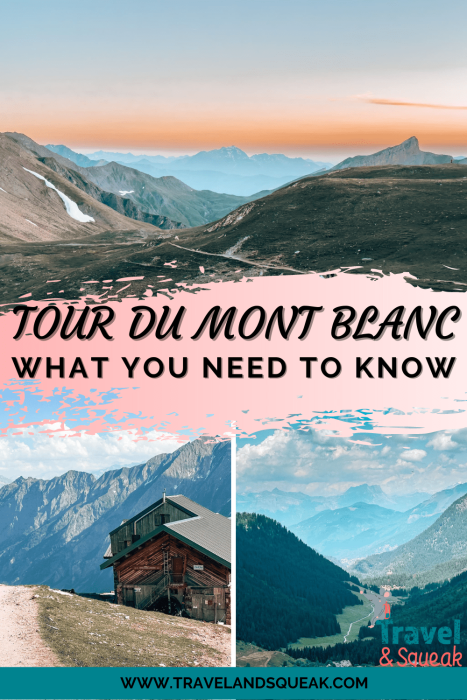 Tour du Mont Blanc Refuges: Everything You Need to Know