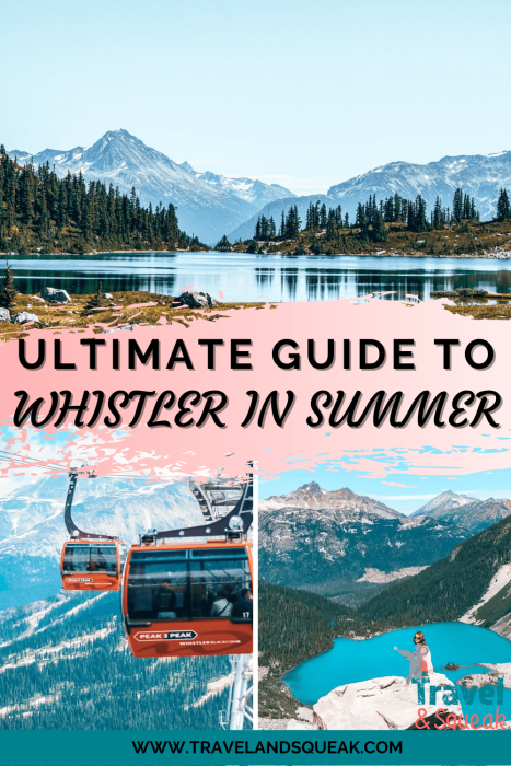 Pin this guide to Whistler in Summer for later