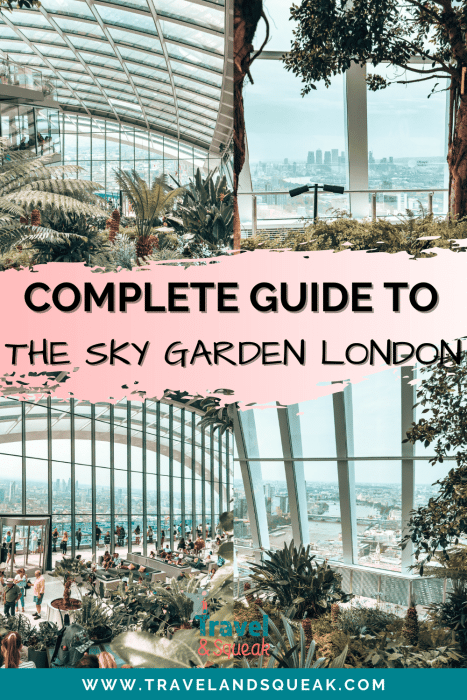 A pin on visiting the Sky Garden London with images of Canary Wharf, West London and inside with lots of beautiful plants