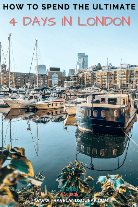 A pin on how to spend 4 Days in London, England with an image of St Katharine Docks