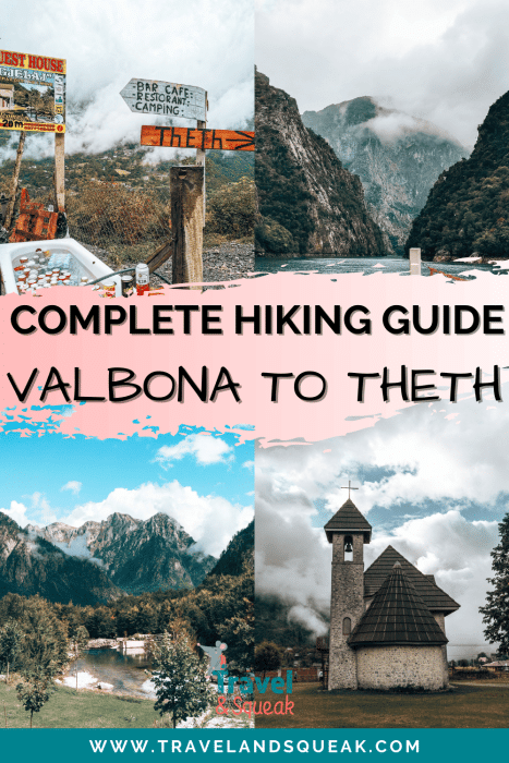 A pin on the Valbona to Theth Hike, Albania with images of the Church of Theth, Komani Lake Ferry, Valbona and a cafe